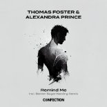 Thomas Foster & Alexandra Prince - Remind Me (Extended Version)