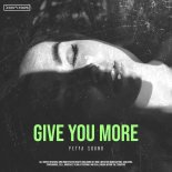 Petya Sound - Give You More