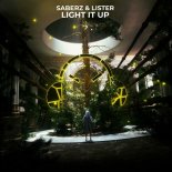 SaberZ & Lister - Light It Up