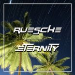 RUESCHE - Eternity (Radio Edit)
