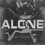 Blackjack x Buyakee feat. Squeenzie - Alone (Jepetto Remix)