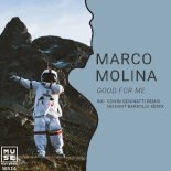 Marco Molina - Good For Me (Edwin Geninatti Remix)