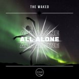 The Waked & Teck Noir - All Alone