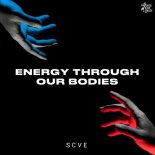SCVE - Energy Through Our Bodies