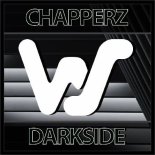 Chapperz - Darkside (Original Mix)