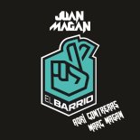 Juan Magán, Adri Contreras, Marc Magán - El Barrio