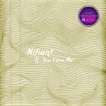 Nifiant - If You Love Me