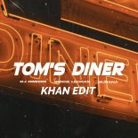 DJ DimixeR & Legran & Murana x Demas - Tom's Diner (KHAN Edit)