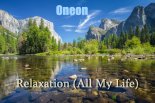 Oneon - Relaxation (All My Life)