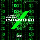 Javi Reina, David Drez - Put'Em'High (Extended Version)