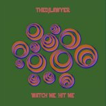 TheDjLawyer - Watch Me, Hit Me (All-You-Can-Disco Edit)