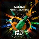 Sanich - Fooled Around 2023 (Extended Mix)