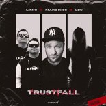 limic, Marc Kiss & Lou - Trustfall (Original Mix)