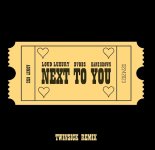 Loud Luxury Feat. DVBBS & Kane Brown - Next To You (Twinsick Remix)