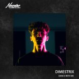 DIMESTRIX - Dance with Me
