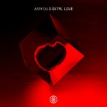 Astrou - Digital Love