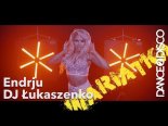 Endrju x Dj Łukaszenko x Dance 2 Disco - Wariatka