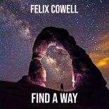 Felix Cowell - Find A Way