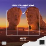 Henri PFR & Wave Wave - Juliet (KOPPY Extended Remix)