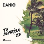 Danio86 - Tu Sonrisa 2023 (Original Mix)