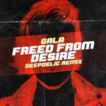 Gala - Freed From Desire (DeepDelic Remix)