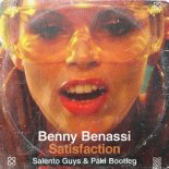 Benny Benassi - Satisfaction (Salento Guys & Paki Remix)