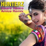 Hunterz - Haare Haare (Amice Remix)