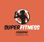 SuperFitness - Creepin (Original Mix)