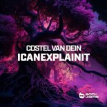 Costel Van Dein - ICANEXPLAINIT (Extended Mix)