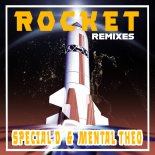 Special D. & Mental Theo - Rocket (Clockartz Extended Remix)