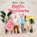 Mezo x Liber x P.A.F.F. - Strefa Komfortu (Radio Mix)