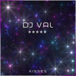 DJ VAL - Kisses (Eurodance mix 2023)