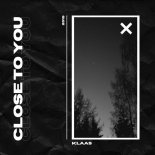 Klaas - Close To You (DJ.Tuch Remix)