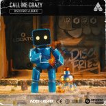 Disco Fries x LODATO - Call Me Crazy (Index-1 Radio Edit)