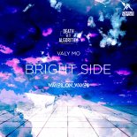 Waves On Waves, Valy Mo & Death By Algorithm - Bright Side