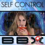 BBX Ft. Kari B - Self Control 2022 (Quattro x Bielu Remix)