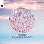 Scorz - Immersion (Extended Mix)