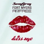 Sway Gray, Fort Myers, Amfree - Kiss Me