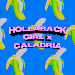 Gwen Stefani X Danne & Lotten  - Hollaback Girl X Calabria (Aenna Caelum & Sir Gio Smash Up)