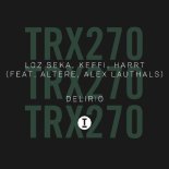 Loz Seka, KEFFI & HARRT,  Altere & Alex Lauthals - Delirio (Extended Mix)