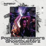 Popcorn Poppers & Ghostbusterz - Your Celebration (Original Mix)