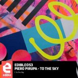 Piero Pirupa - To The Sky (Original Mix)