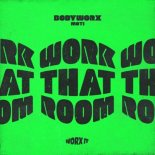 MOTi , BODYWORX - Work That Room (Original Mix)