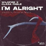 Wildfire & Clara Fable - I'm Alright (James Alexandr Club Mix)