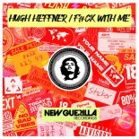 Hugh Heffner - F#ck with Me (Original Mix)