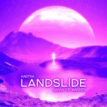 Kastra Feat. Sarah de Warren - Landslide