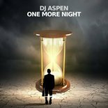 DJ Aspen - One More Night