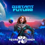 Yegres Okner & Kel - Distant Future