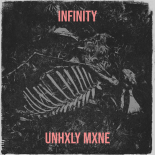 UNHXLY MXNE - Infinity (Extended Mix)