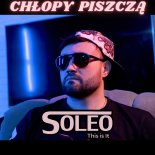 Soleo - Chłopy Piszczą (Radio Edit)